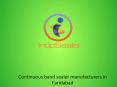 Continuous band sealer manufacturers in Faridabad (1) PowerPoint PPT Presentation