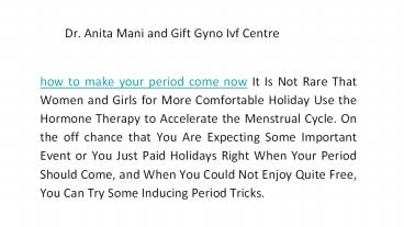 Dr. Anita Mani and Gift Gyno Ivf Centre