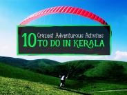 10-Craziest-Adventurous-Activities-to-do-in-Kerala