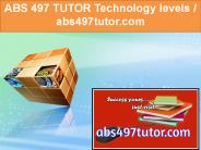 ABS 497 TUTOR Technology levels / abs497tutor.com
