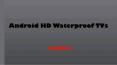 Android HD Waterproof TVs PowerPoint PPT Presentation