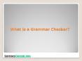 What is a Grammar Checker? PowerPoint PPT Presentation