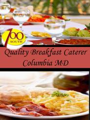 Quality Breakfast Caterer Columbia MD
