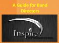 A Guide for Band Directors PowerPoint PPT Presentation