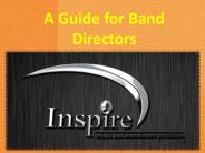 A Guide for Band Directors