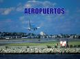 Aeropuertos, definición, clasificación y áreas PowerPoint PPT Presentation