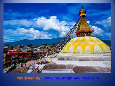 Why Nepal is the Biggest Attraction Center For Tourists