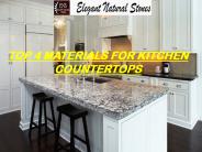 TOP 4 MATERIALS FOR KITCHEN COUNTERTOPS
