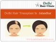 Delhi hair trasnplant clinic in Jalandhar PowerPoint PPT Presentation