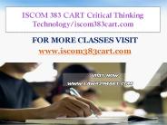ISCOM 383 CART Critical Thinking  Technology/iscom383cart.com