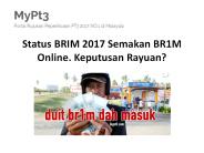 Status BRIM 2017 Semakan BR1M Online. Keputusan Rayuan