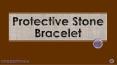 Protective Stone Bracelet PowerPoint PPT Presentation