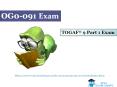 Tips To Prepare Open Group OG0-091 Exam - Open Group OG0-091 Exam Dumps PowerPoint PPT Presentation