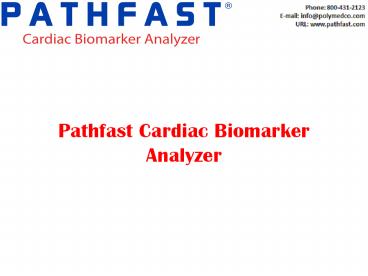 Pathfast Cardiac Biomarker Analyzer