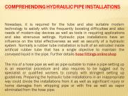 Comprehending Hydraulic Pipe Installations