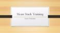 Best Mean Stack Training in Bangalore PowerPoint PPT Presentation