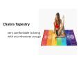 Chakra Tapestry very comfortable to bring with you wherever you go PowerPoint PPT Presentation