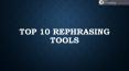 Top 10 Rephrasing Tools You Can Trust to PowerPoint PPT Presentation