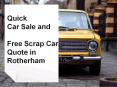 Quick Car Sale and Free Scrap Car Quote in Rotherham PowerPoint PPT Presentation