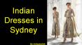 Indian Dresses in Sydney PowerPoint PPT Presentation