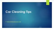 Car Cleaning Tips - By www.refreshednow.com