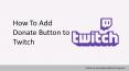 How to add donation button to twitch PowerPoint PPT Presentation