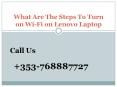 What Are The Steps To Turn on Wi-Fi on Lenovo Laptop PowerPoint PPT Presentation