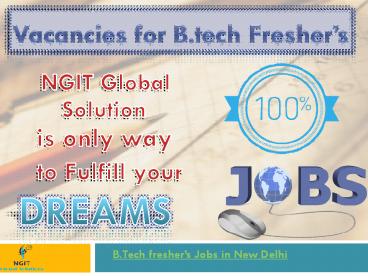 vacancies for b.tech fresher's