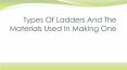 Types of ladders PowerPoint PPT Presentation