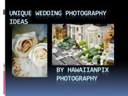 Unique Wedding Photography Ideas