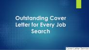 Outstanding Cover Letter for Every Job Search