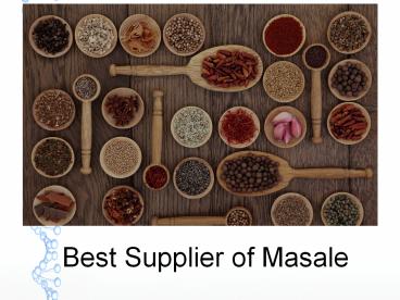 Best Supplier of Masale (5)