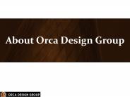 About Orca Design Group