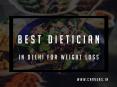 Best dietician in Delhi for weight loss | Best dietician in west Delhi PowerPoint PPT Presentation