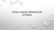 Solid–liquid separation systems