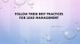 follow These Best Practices for Lead Management PowerPoint PPT Presentation
