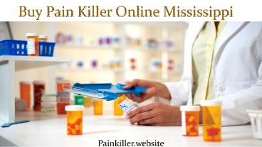 What is the Best Pain Killer Medicine for Pain Relief Mississippi