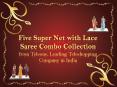 Queensaree Five Super Net With Lace Saree Combo Collection from Teleone