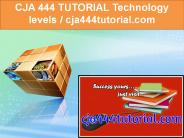 CJA 444 TUTORIAL Technology levels / cja444tutorial.com (1)
