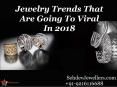Jewelry Trends That Are Going To Viral In 2018 PowerPoint PPT Presentation