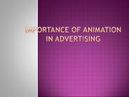 Importance of Animation in Advertising