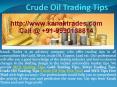 Earn Huge Profit in Gold Silver and Crude Oil Trading Calls with Kanak Trades PowerPoint PPT Presentation