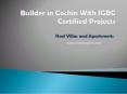 Builders in Kerala with IGBC Certification  |  Top Builders In Kerala PowerPoint PPT Presentation