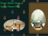 Know About Using of Epoxy Floors Ohio