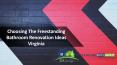 Choosing The Freestanding Bathroom Renovation Ideas Virginia PowerPoint PPT Presentation