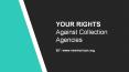 Your Rights Against Collection Agencies PowerPoint PPT Presentation