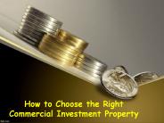 How to Choose the Right Commercial Investment Property