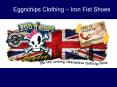Iron Fist Shoes - Egg n Chips London PowerPoint PPT Presentation