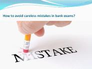 Mistakes to avoid in bank exams