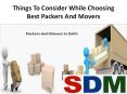 Things To Consider While Choosing Best Packers And Movers PowerPoint PPT Presentation